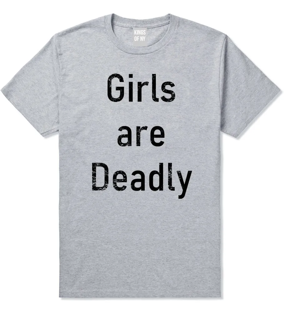 Girls Are Deadly Mens T-Shirt